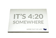 Load image into Gallery viewer, Heylo It&#39;s 4:20 Somewhere Sticky Notes (3 Pack)